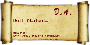 Dull Atalanta névjegykártya